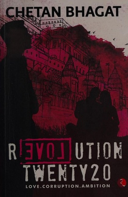 Cover of Revolution 2020 by Chetan Bhagat