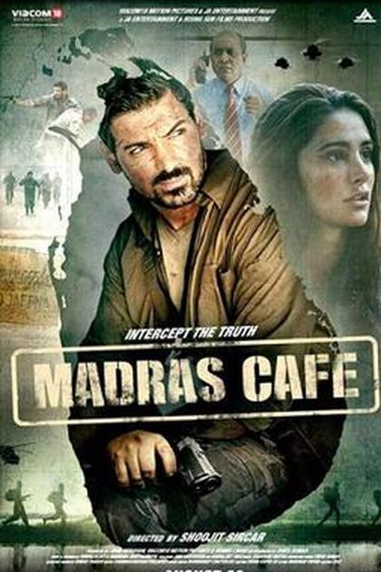 Poster for Madras Cafe, directed by Shoojit Sircar