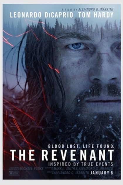 Poster for The Revenant, directed by Alejandro G. Iñárritu